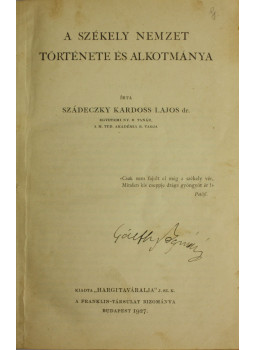 Szádeczky Kardoss Lajos - A székely nemzet története és alkotmánya Szádeczky Kardoss Lajos - A székely nemzet története és alkotmánya, null 0 antikvár könyv