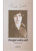 Pinczési Judit - Zizegve szól a szél