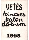 Stolmár G. Ilona,Nádai László - A Keresztény Magyar Vetés Kalendáriuma 1995. (Dedikált)