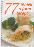 Kisa Judit - 77 remek reform recept