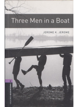 Jerome K. Jerome, Diane Mowat - Three Men in a Boat Jerome K. Jerome, Diane Mowat - Three Men in a Boat, Oxford 2008 antikvár könyv