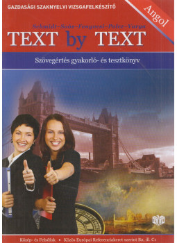 Schmidt Katalin, Soós Gabriella, Fenyvesi Erzsébet, Polcz Károly, Varga Tibor - Text by text Schmidt Katalin, Soós Gabriella, Fenyvesi Erzsébet, Polcz Károly, Varga Tibor - Text by text, Budapest 2008 antikvár könyv