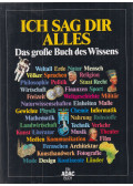 Wolf-Eckhard Gudemann (szerk.),James Hughes (szerk.) - Ich sag Dir alles
