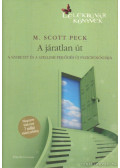 Peck, M. Scott dr. - A járatlan út