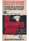 John G. Fuller - The Interrupted Journey
