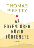 Thomas Piketty - Az egyenlőség rövid története
