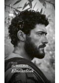 MARCUS AURELIUS - Elmélkedések