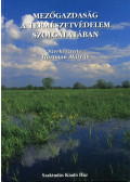 Hartman Mátyás - Mezőgazdaság a természetvédelem szolgálatában