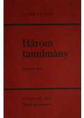 Csőke Sándor - Három tanulmány III. rész