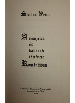 Siculus Verus - A nemzetek és vallások története Romániában Siculus Verus - A nemzetek és vallások története Romániában, Youngstown 1980 antikvár könyv