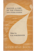 Karl-Heinz Wirzberger - Maggie: A Girl of the Streets and Other Stories
