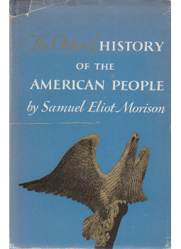 Morison, Samuel Eliot - The Oxford History of the American People, New York 1965 antikvár könyv