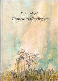 Kovács Magda - Titokzatos tücsökzene