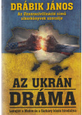 Drábik János - Az ukrán dráma