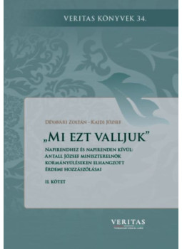 Dévavári Zoltán, Kajdi József - Mi ezt valljuk Dévavári Zoltán, Kajdi József - Mi ezt valljuk, null 2024 antikvár könyv