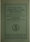 Juba Ferenc - A magyar tengeri hajózás multja képekben