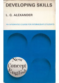 L. G. Alexander - Developing Skills