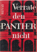 Révay József - Verrate den Panther nicht