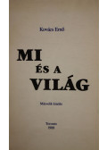 Kovács Ernő - Mi és a világ