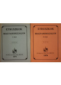 Kúr Géza - Etruszkok Magyarországon I-II.