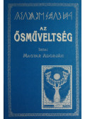 Magyar Adorján - Az ősműveltség