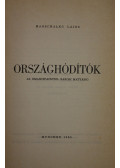 Marschalkó Lajos - Országhódítók