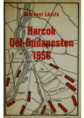 Oltványi László - Harcok Dél-Budapesten 1956 (dedikált)