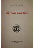 Padányi Viktor - Egyetlen menekvés