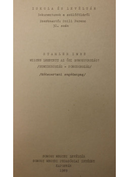 Stamler Imre - Milyen lehetett az ősi Somogyország? /Sumuduruszág - Somodország/ Stamler Imre - Milyen lehetett az ősi Somogyország? /Sumuduruszág - Somodország/, null 0 antikvár könyv