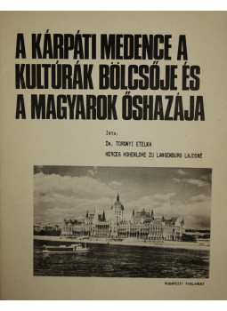 Hohenlohené Toronyi Etel - A Kárpáti medence a kultúrák bölcsője és a magyarok őshazája (dedikált), null 0 antikvár könyv