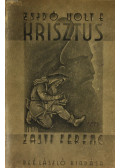 Zajti Ferenc - Zsidó volt-e Krisztus?