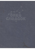 Toroczkai-Wigand Ede - Öreg csillagok