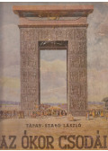 Tápay-Szabó László - Az ókor csodái