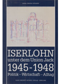 Hans-Jürgen Burgard - Iserlohn unter dem Union Jack 1945-1948