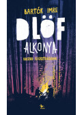 Bartók Imre - Dlöf alkonya