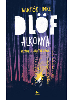 Bartók Imre - Dlöf alkonya, null 2024 antikvár könyv