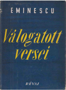 Eminescu - Eminescu válogatott versei Eminescu - Eminescu válogatott versei, Budapest 1950 antikvár könyv