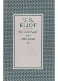 Eliot, T. S. - The Waste Land and Other Poems