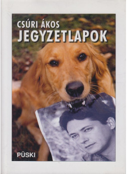Csúri Ákos - Jegyzetlapok Csúri Ákos - Jegyzetlapok, Budapest 2003 antikvár könyv