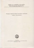 Varga Zsigmond - Bibliai görög olvasó- és gyakorlókönyv