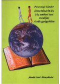 Peresztegi Sándor - Öngyógyítás - A rák gyógyítása (dedikált)