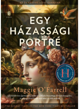 Maggie O'Farrell - Egy házassági portré Maggie O'Farrell - Egy házassági portré, Budapest 2024 antikvár könyv
