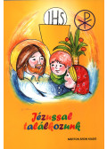 Őrfi Mária - Jézussal találkozunk
