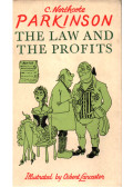 C. Northcote Parkinson - The Law and the Profits