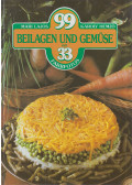 Lajos Mari,Hemző Károly - 99 Beilagen und Gemüse mit 33 Farbfotos
