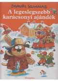 Mauri Kunnas,Tarja Kunnas - A ​legeslegszebb karácsonyi ajándék