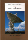 Roberts, John M. - Az új világrend