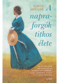 Marta Molnar - A napraforgók titkos élete