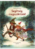Tarcsai Szabó Tibor - Segítség, megszöktünk!