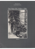Klaus Demuth,Thomy Niederreuther - Das Haus des Malers Olde